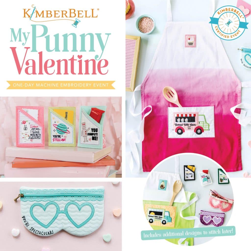 Kimberbell My Punny Valentine Embroidery Event